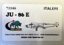 Rob Taurus Verri�re Vacu Ju-86E pour Italeri 1/72