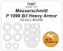 1/72 Messerschmitt P 1099 B/I Heavy Armor masks for Revell