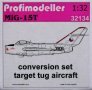 1/32 MiG-15T Target Tug - Conv.set (incl. decals)