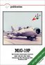 MiG-19P&PM Farmer B&D