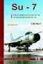 Su-7 in the Czechoslovakia AF (1964-1990)