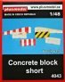 1/48 Concrete block  short (6 resin parts)