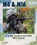 US M4 Carabine & M16 Rifle Family in detail