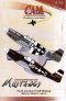 Cam Decals P-51B Mustang 1/32 358FS/355FG & 4FG 1944