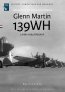 Glenn Martin 139WH Mnil