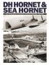 De Havilland Hornet and Sea Hornet. de Havillands Ultimate Pisto
