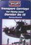 Kora Model 1/72 Chariot transport Dornier Do-18G-1/D-2