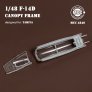 Mini Craft Grumman F-14D Tomcat Canopy Frame 1/48 for Tamiya image 4