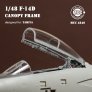 Mini Craft Grumman F-14D Tomcat Canopy Frame 1/48 for Tamiya image 7