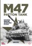 The M47 Patton Tank by David Doyle