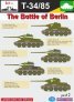 1/35 Russian T-34/85  The Battle of Berlin Part 2