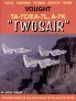 Ltv Corsair /Twosair Ltv TA-7C/TA-7L and A-7K, also a few pages