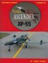 Curtiss XP-55 Ascender By Gerry Balzer, 72-pages, 148-b&w photos