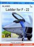 1/48 Ladder for F-22