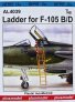 1/48 Ladder for F-105 B/D (plastic set)