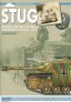 StuG. Assault Gun Units In The East. Bagration To Berlin. Vol 1.