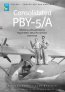 Consolidated PBY-5/A Catalina Part 1 Mld 1941-1945