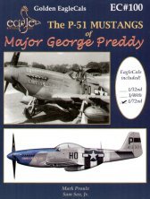 Eagle Cal P-51 Mustang George Preddy 1/72 Décalcomanies Eagle Cal P-51 Mustang George Preddy 1/72 Décalcomanies