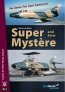 Super Mystere and Saar