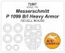 1/72 Messerschmitt P 1099 B/I Heavy Armor masks for Revell