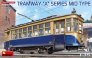 1/35 Tramway X Series Mid type