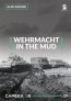 Wehrmacht In The Mud Alan Ranger