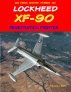 Lockheed XF-90 Penetration Fighter