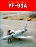 North-American YF-93A Penetration Fighter Air Force Legends