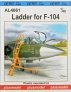 1/48 Ladder for Lockheed F-104 Starfighter