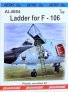 1/48 Ladder for F-106