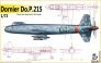 1/72 Dornier P.215 German twin engined pusher fast bomber