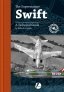 AD-4 Supermarine Swift, Technical Guide by Richard Franks