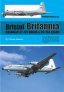 Bristol Britannia including the Canadair CP-107 Argus