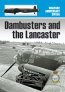 Dambusters and the Avro Lancaster