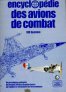 Encyclopdie des avions de combat - Bill Gunston